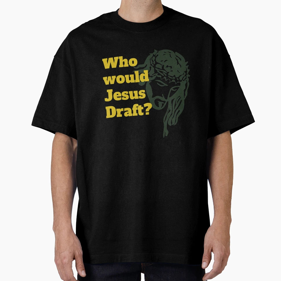 Who Would Jesus Draft T-Shirt - Minimalist Print Men Women - T-Shirt, Sweatshirt, Hoodie