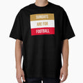 Sundays Are Football T-Shirt - Minimalist Print for Adults - T-Shirt, Sweatshirt, Hoodie