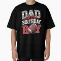 Dad Football Birthday Family T-Shirt - Fun Novelty Design for Adults - T-Shirt, Sweatshirt, Hoodie