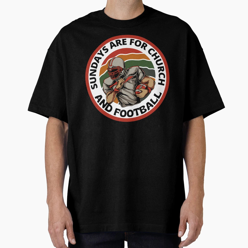 Sundays Are Church Jesus And Football T-Shirt - Novelty Apparel Men Women - T-Shirt, Sweatshirt, Hoodie