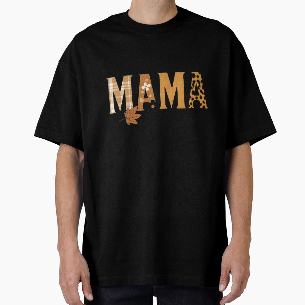 Mama T-Shirt - Fun Novelty Design Men Women - T-Shirt, Sweatshirt, Hoodie
