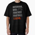 Hustband Dad Fantasy Football Legend T-Shirt - Unique Graphic Men Women - T-Shirt, Sweatshirt, Hoodie