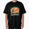 Football Is My Second Favorite F Word T-Shirt - Custom Art Print Unisex - T-Shirt, Sweatshirt, Hoodie