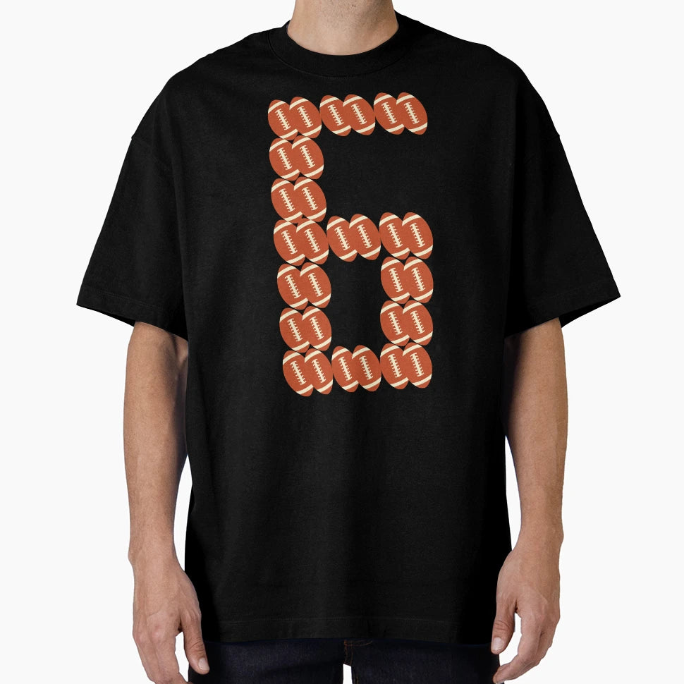 Player Number 6 Six American Football T-Shirt - Trendy Graphic for Adults - T-Shirt, Sweatshirt, Hoodie