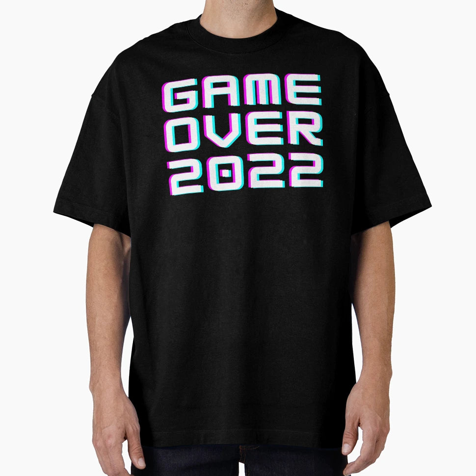 Game Over 2022 T-Shirt - Unique Graphic for Adults - T-Shirt, Sweatshirt, Hoodie