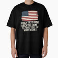 I Wish Theyd Bring Back Draft That T-Shirt - Streetwear Style for Adults - T-Shirt, Sweatshirt, Hoodie