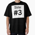 Sister 3 T-Shirt - Minimalist Print Men Women - T-Shirt, Sweatshirt, Hoodie