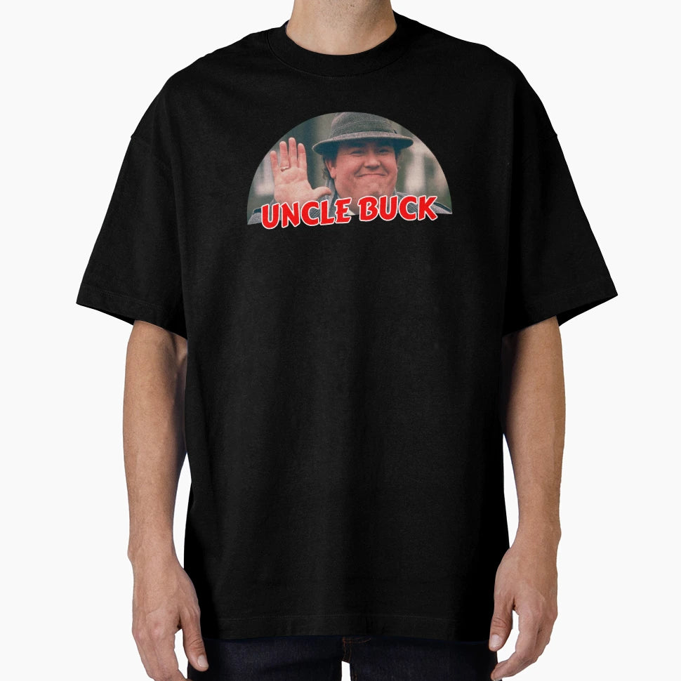 Uncle Buck T-Shirt - Graphic Print Unisex - T-Shirt, Sweatshirt, Hoodie