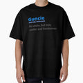 Guncle T-Shirt - Streetwear Style for Adults - T-Shirt, Sweatshirt, Hoodie