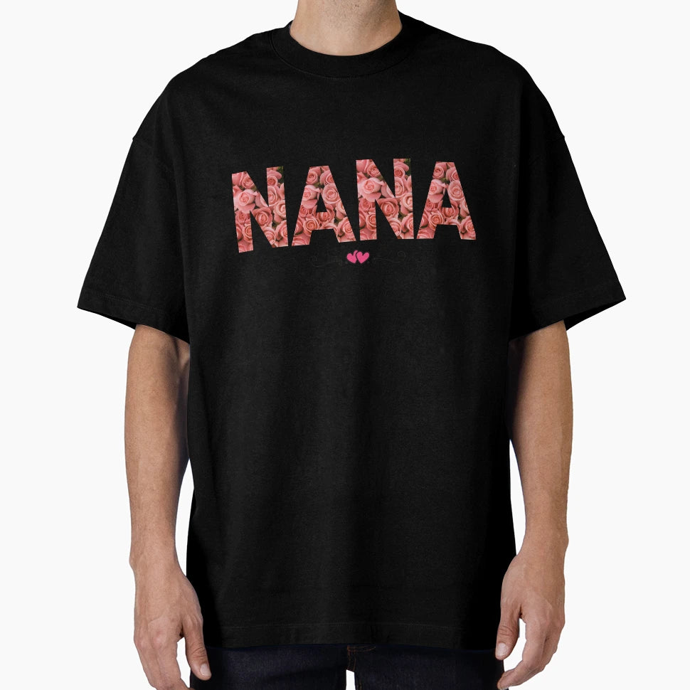 Nana Mug Nana Nana Gift Birthday Nana T-Shirt - Minimalist Print Unisex - T-Shirt, Sweatshirt, Hoodie
