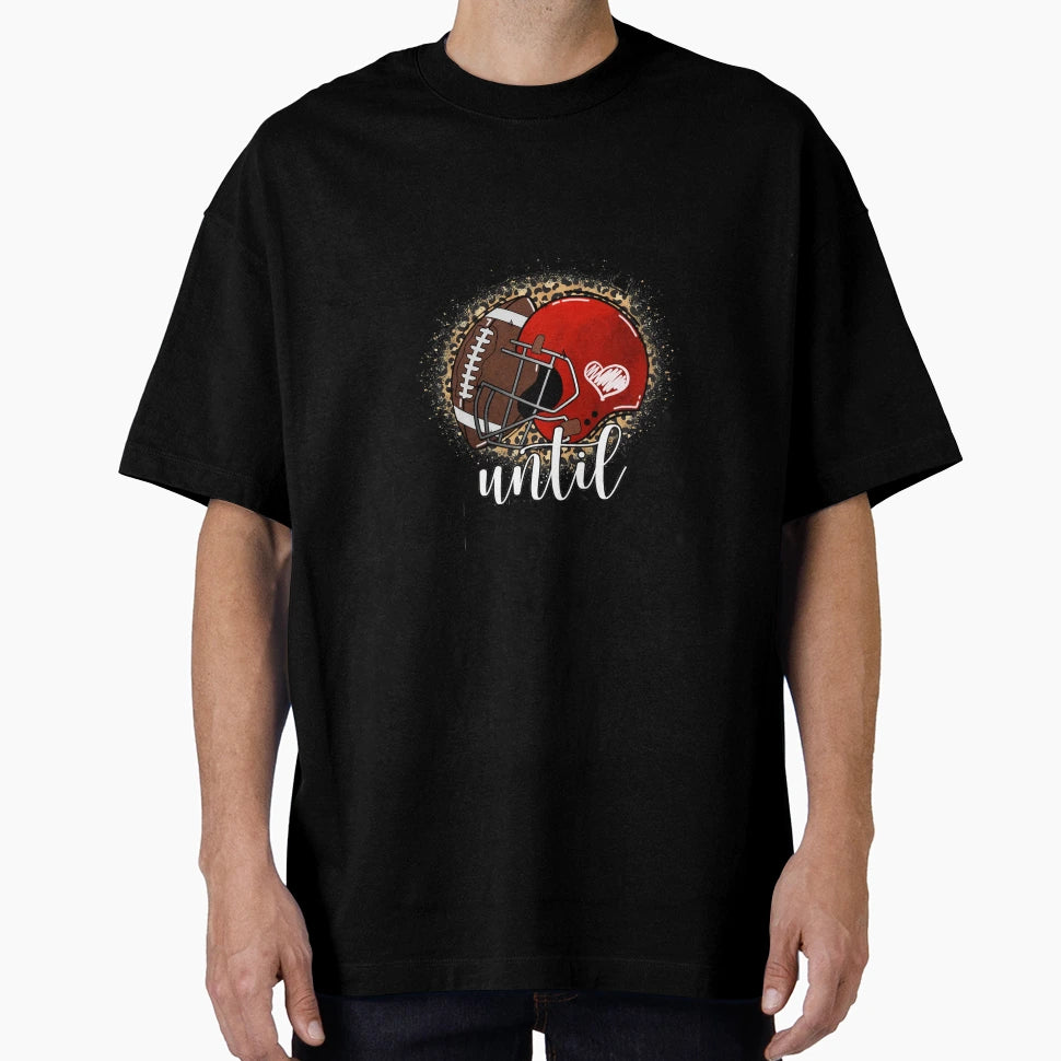 Classy Until Kickoff Football T-Shirt - Trendy Graphic Men Women - T-Shirt, Sweatshirt, Hoodie