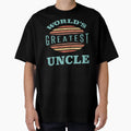 Worlds Greatest Uncle T-Shirt - Unique Graphic Unisex - T-Shirt, Sweatshirt, Hoodie