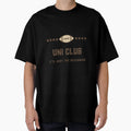 Uni Club T-Shirt - Casual Everyday Wear for Adults - T-Shirt, Sweatshirt, Hoodie