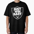 Just Win Jon Gruden T-Shirt - Casual Everyday Wear for Adults - T-Shirt, Sweatshirt, Hoodie