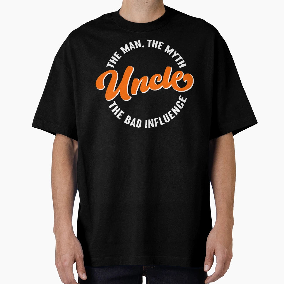 Uncle Myth Bad Influence T-Shirt - Unique Graphic for Adults - T-Shirt, Sweatshirt, Hoodie