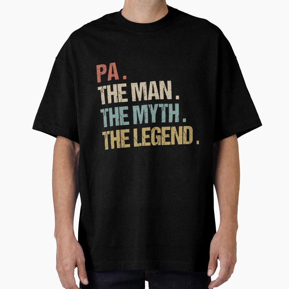 Pa Myth Legend Funny Father Dad T-Shirt - Custom Art Print Men Women - T-Shirt, Sweatshirt, Hoodie