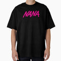 Nana Title T-Shirt - Streetwear Style Unisex - T-Shirt, Sweatshirt, Hoodie