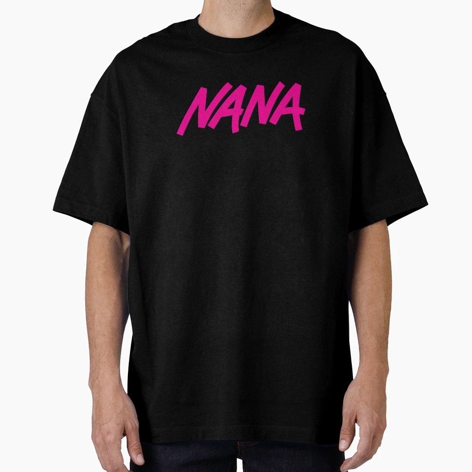 Nana Title T-Shirt - Streetwear Style Unisex - T-Shirt, Sweatshirt, Hoodie