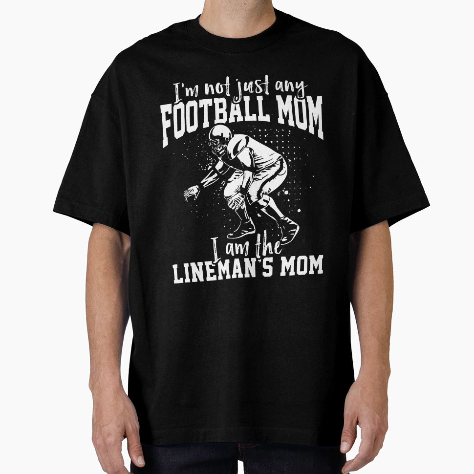 I Am Linemans Mom T-Shirt - Trendy Graphic Men Women - T-Shirt, Sweatshirt, Hoodie