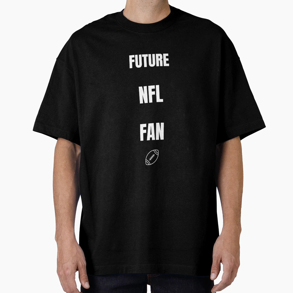Future Nfl Fan Matching Dad And Set T-Shirt - Graphic Print for Adults - T-Shirt, Sweatshirt, Hoodie