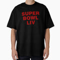 Super Bowl Liv 2020 T-Shirt - Streetwear Style for Adults - T-Shirt, Sweatshirt, Hoodie
