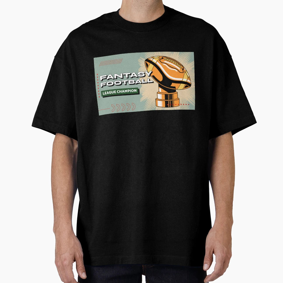 Fantasy Football League Champion T-Shirt - Graphic Print Men Women - T-Shirt, Sweatshirt, Hoodie