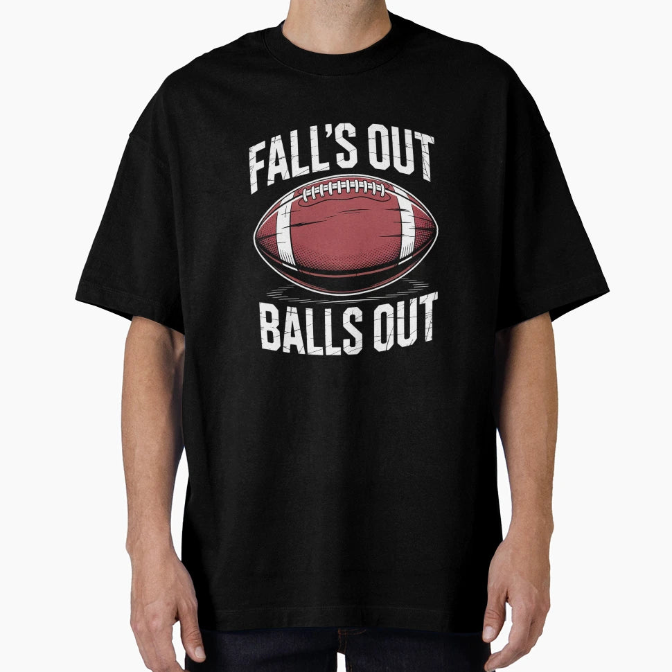 Womens Falls Out Ball Out American T-Shirt - Minimalist Print Unisex - T-Shirt, Sweatshirt, Hoodie