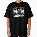 Football Mom Like Normal Mom T-Shirt - Casual Everyday Wear for Adults - T-Shirt, Sweatshirt, Hoodie