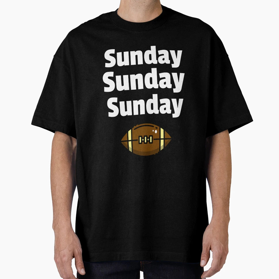 Sunday Sunday Sunday T-Shirt - Trendy Graphic Men Women - T-Shirt, Sweatshirt, Hoodie