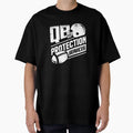 Qb Protection Services Offensive T-Shirt - Unique Graphic Men Women - T-Shirt, Sweatshirt, Hoodie