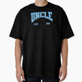 Uncle Uncle Life Like Dad Only Cooler T-Shirt - Casual Everyday Wear Unisex - T-Shirt, Sweatshirt, Hoodie