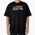 Screen Play Action Skinny Option Qb T-Shirt - Streetwear Style for Adults - T-Shirt, Sweatshirt, Hoodie