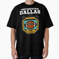 Dallas Fourth Quarter Focus Texas T-Shirt - Graphic Print for Adults - T-Shirt, Sweatshirt, Hoodie