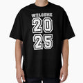 Welcome 2025 T-Shirt - Minimalist Print Unisex - T-Shirt, Sweatshirt, Hoodie