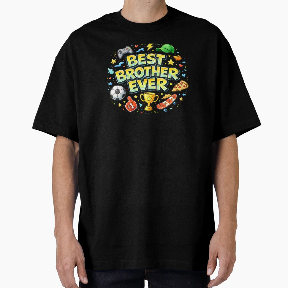 Best Brother Ever Childlike Hand Drawn T-Shirt - Graphic Print Men Women - T-Shirt, Sweatshirt, Hoodie