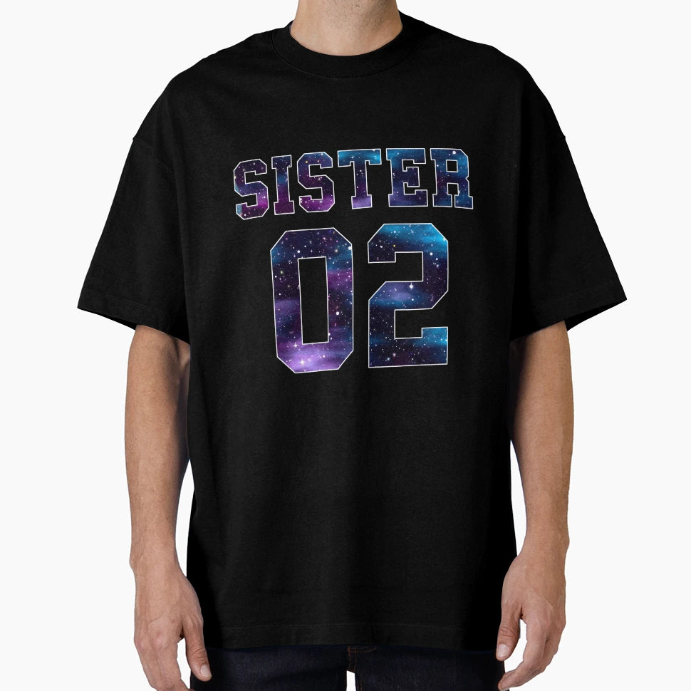 Sister 02 Sister Girlfriend T-Shirt - Streetwear Style for Adults - T-Shirt, Sweatshirt, Hoodie