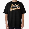 I'm Old I've Earned The Right To Be Grumpy by - Adult & Kids T-Shirts, Sweatshirts & Hoodies apparel design preview 1