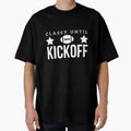 Classy Until Kickoff Funny Football T-Shirt - Minimalist Print for Adults - T-Shirt, Sweatshirt, Hoodie