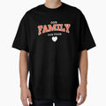 Our Family Our Team T-Shirt - Aesthetic Graphic Unisex - T-Shirt, Sweatshirt, Hoodie