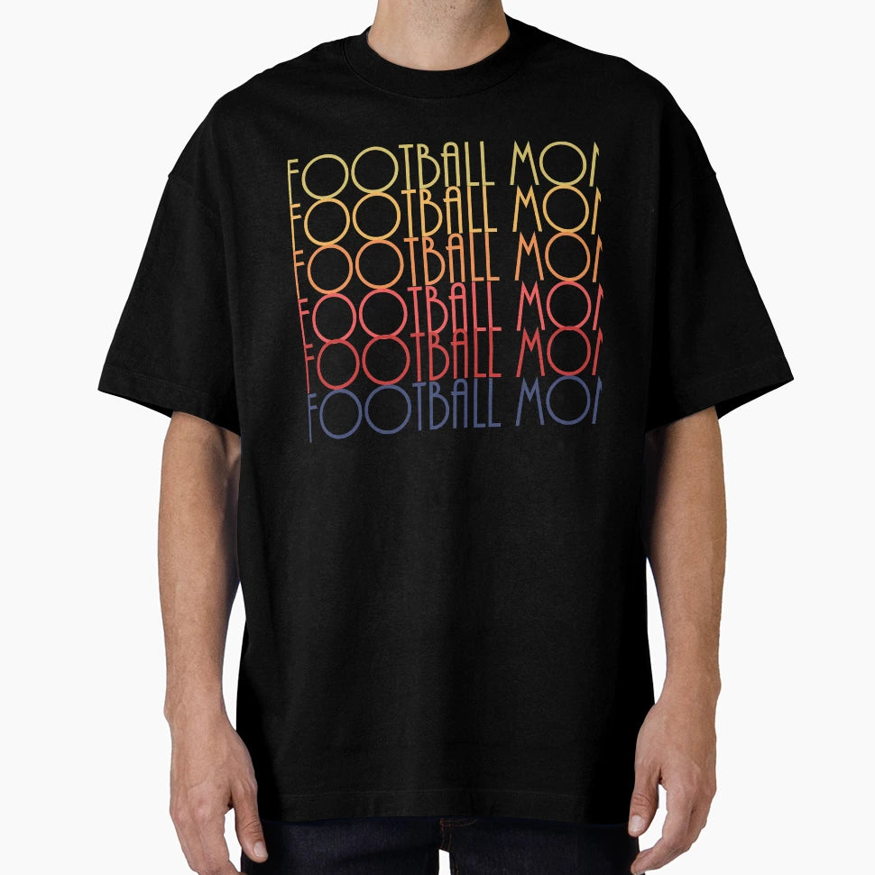 Football Mom Sunset Colors T-Shirt - Streetwear Style Men Women - T-Shirt, Sweatshirt, Hoodie