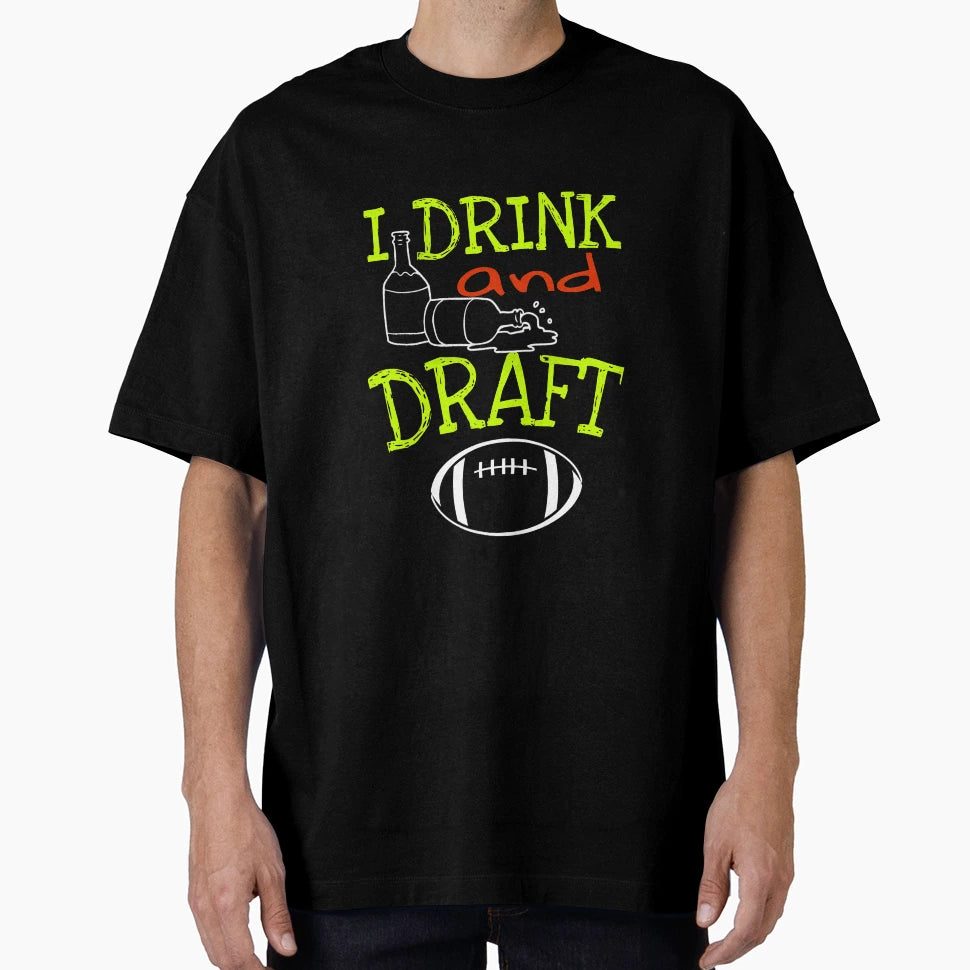 I Drink And Draft T-Shirt - Minimalist Print Unisex - T-Shirt, Sweatshirt, Hoodie