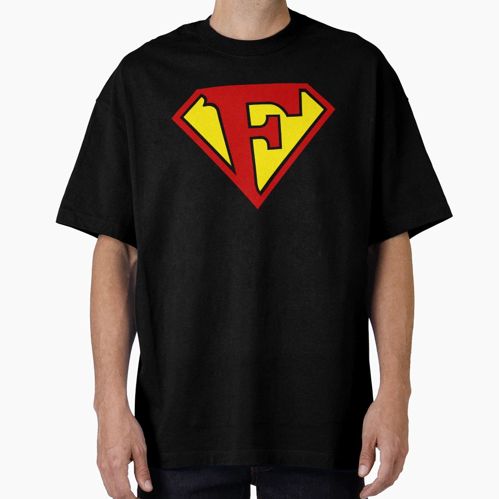 Super F T-Shirt - Casual Everyday Wear Men Women - T-Shirt, Sweatshirt, Hoodie