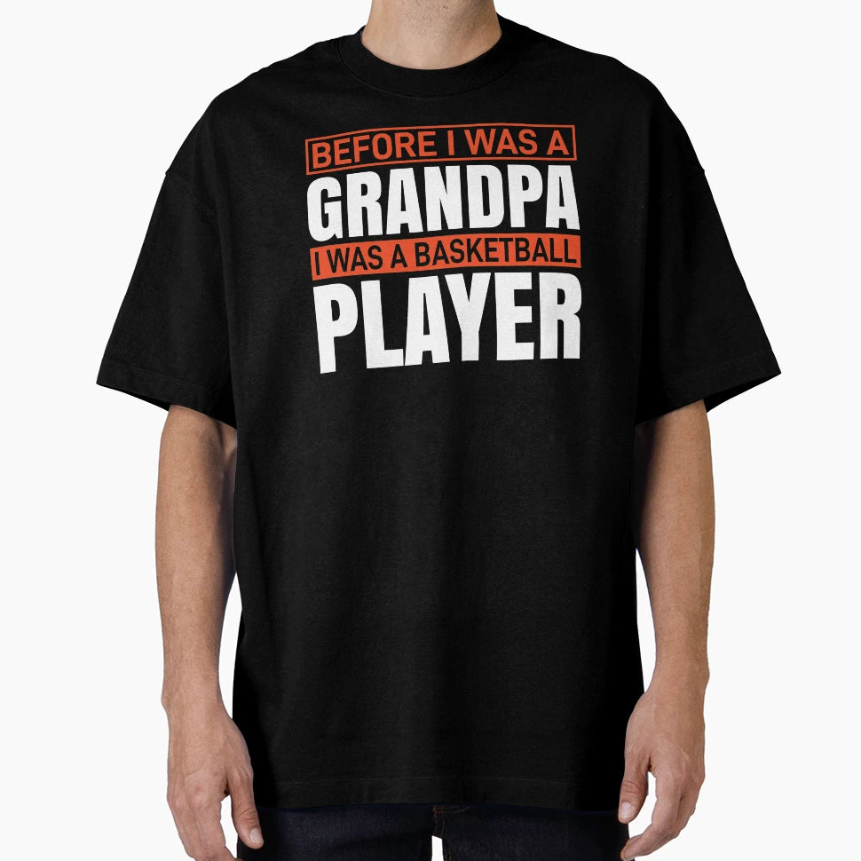 Before I Was Grandpa I Was T-Shirt - Custom Art Print for Adults - T-Shirt, Sweatshirt, Hoodie