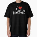 I Love Football T-Shirt - Minimalist Print for Adults - T-Shirt, Sweatshirt, Hoodie