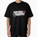 Football Madness T-Shirt - Unique Graphic Unisex - T-Shirt, Sweatshirt, Hoodie
