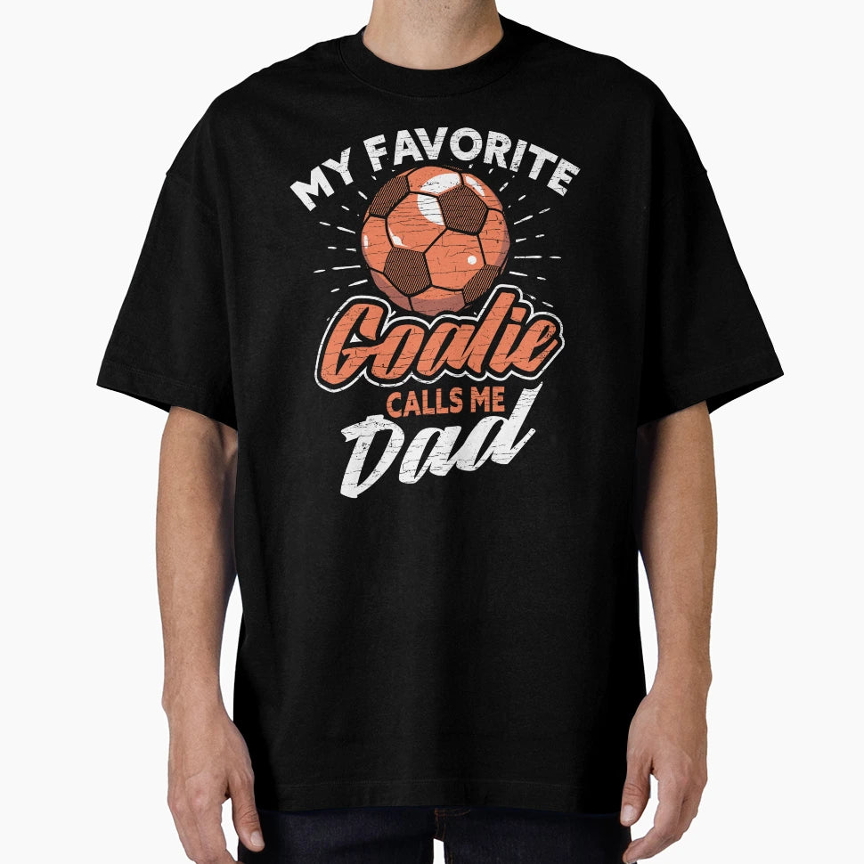 Soccer Player Dad Father T-Shirt - Novelty Apparel for Adults - T-Shirt, Sweatshirt, Hoodie