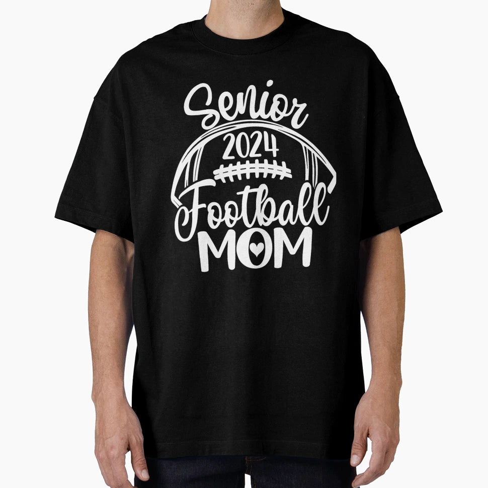 Class 2024 Senior Football T-Shirt - Casual Everyday Wear Men Women - T-Shirt, Sweatshirt, Hoodie