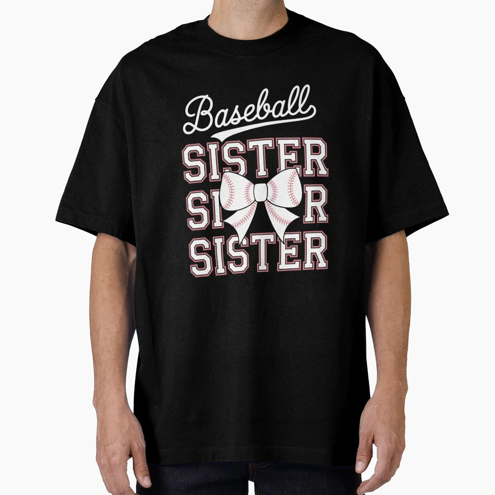 Baseball Sister Sport Lover Sister T-Shirt - Minimalist Print for Adults - T-Shirt, Sweatshirt, Hoodie