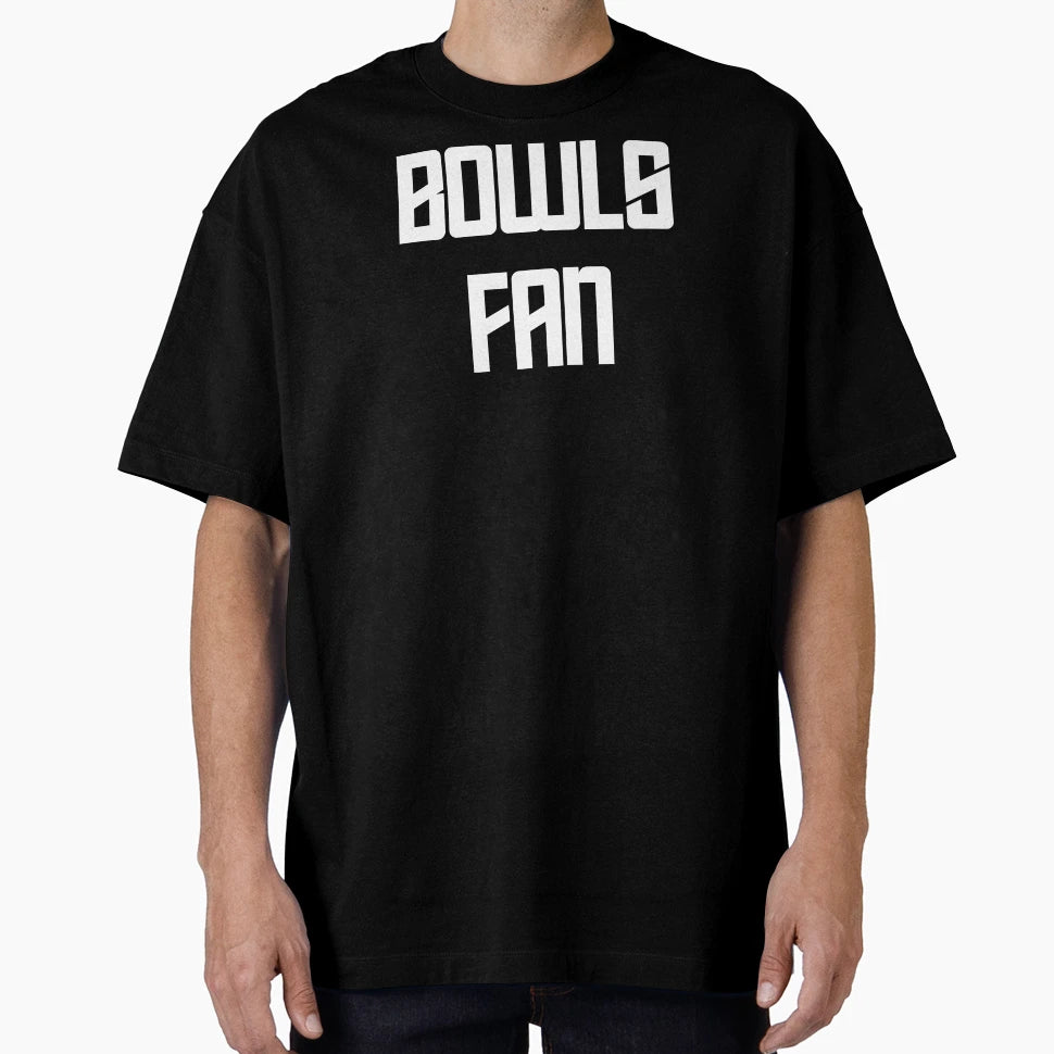 Bowls Fan T-Shirt - Aesthetic Graphic Men Women - T-Shirt, Sweatshirt, Hoodie