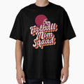 Football Mom T-Shirt - Aesthetic Graphic for Adults - T-Shirt, Sweatshirt, Hoodie